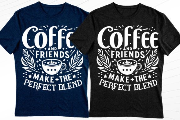 Coffee and Friends: Crafting Connections with Classy T-Shirt Designs